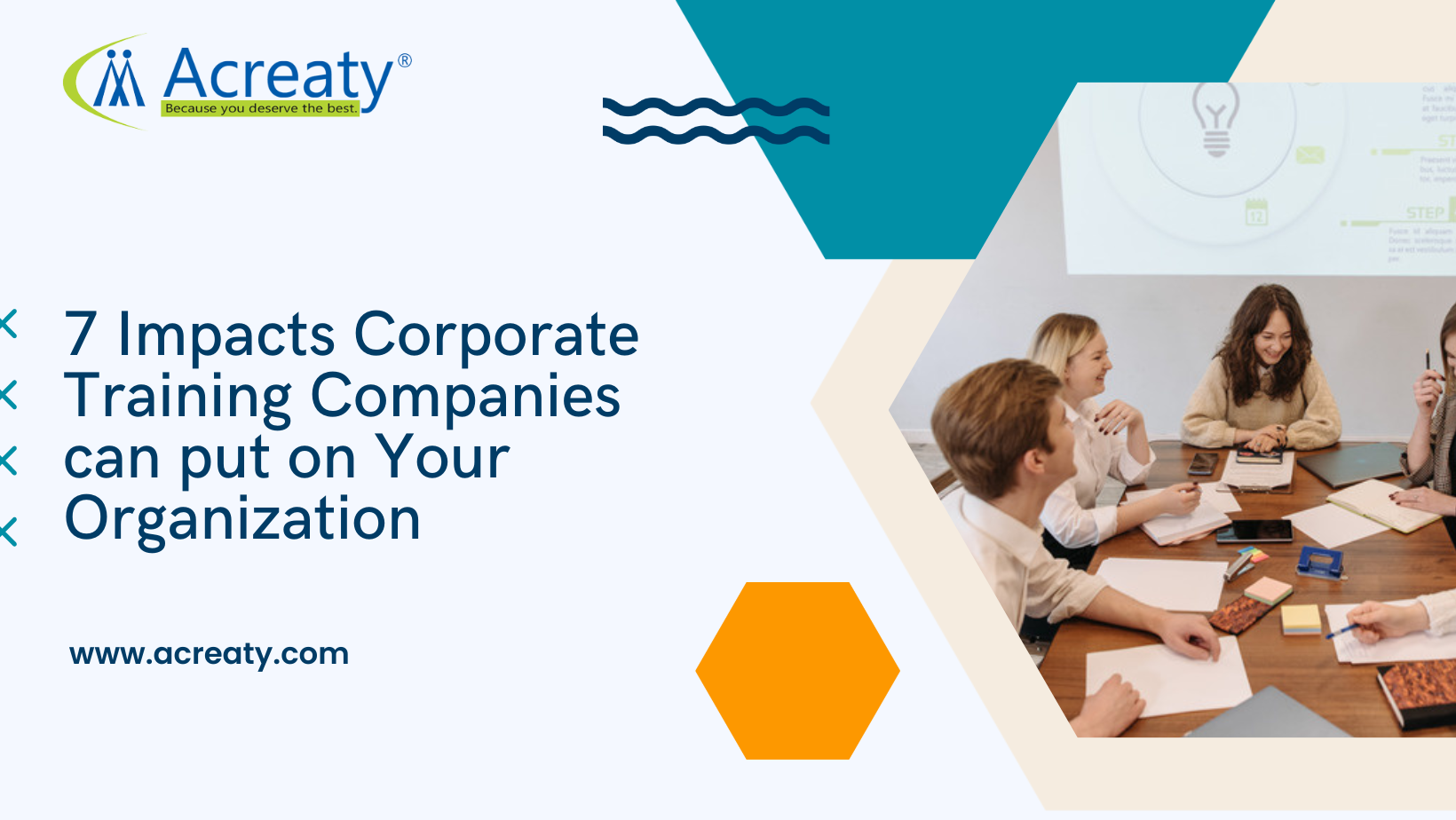 7 Impacts Corporate Training Companies can put on Your Organization