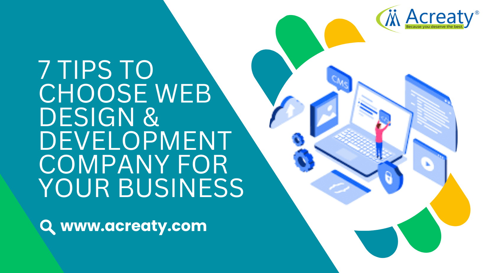 7 Tips to choose Web Design & Development Company for your business