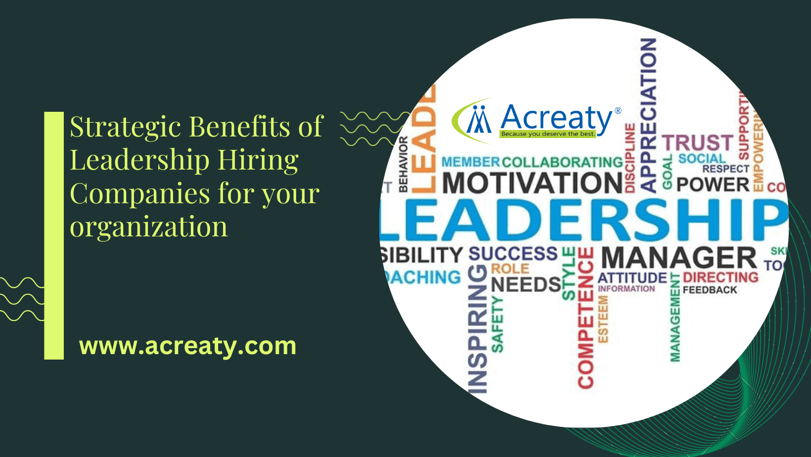 Strategic Benefits of Leadership Hiring Companies for your organization