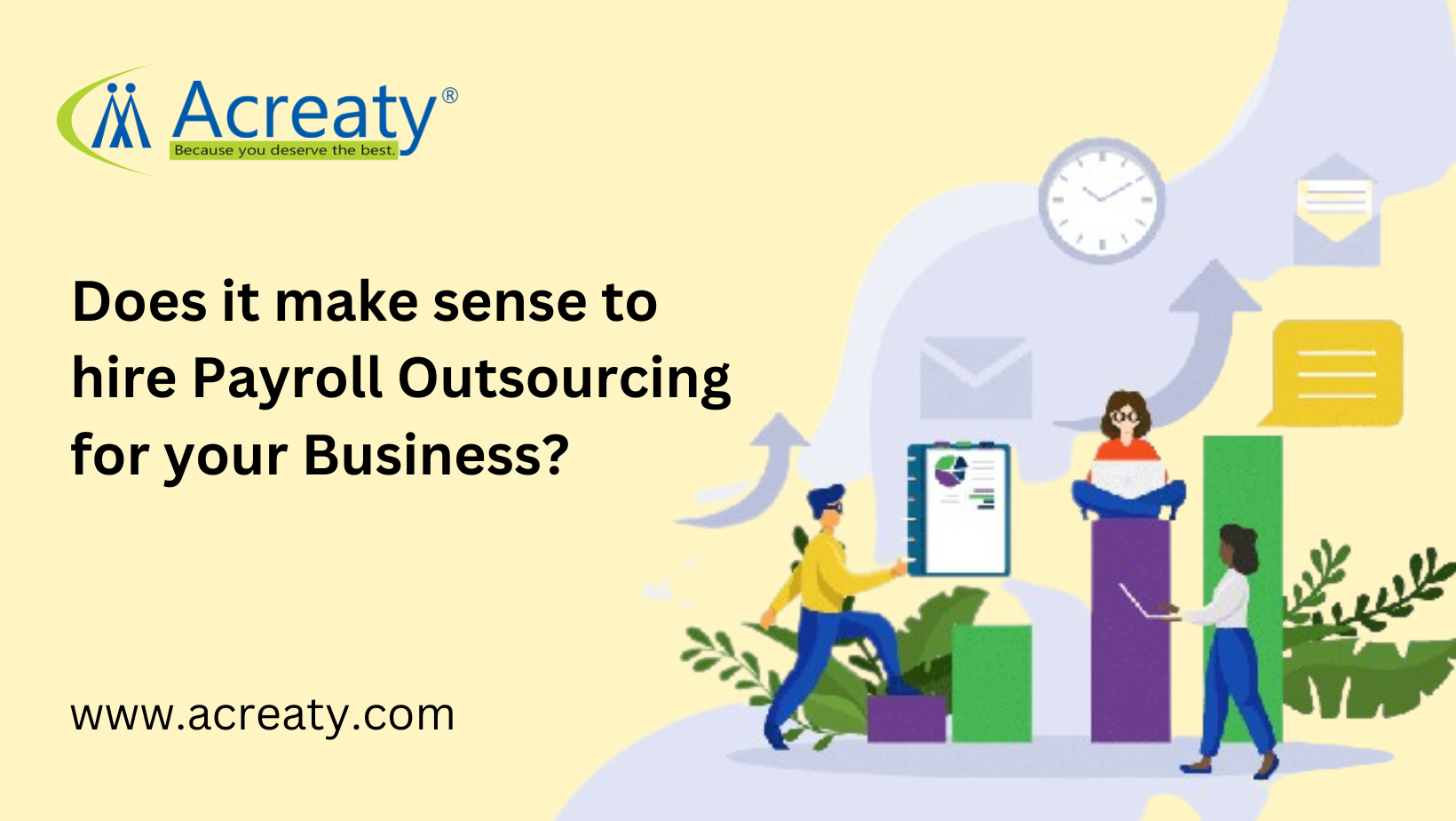 Does it make sense to hire Payroll Outsourcing for your Business?