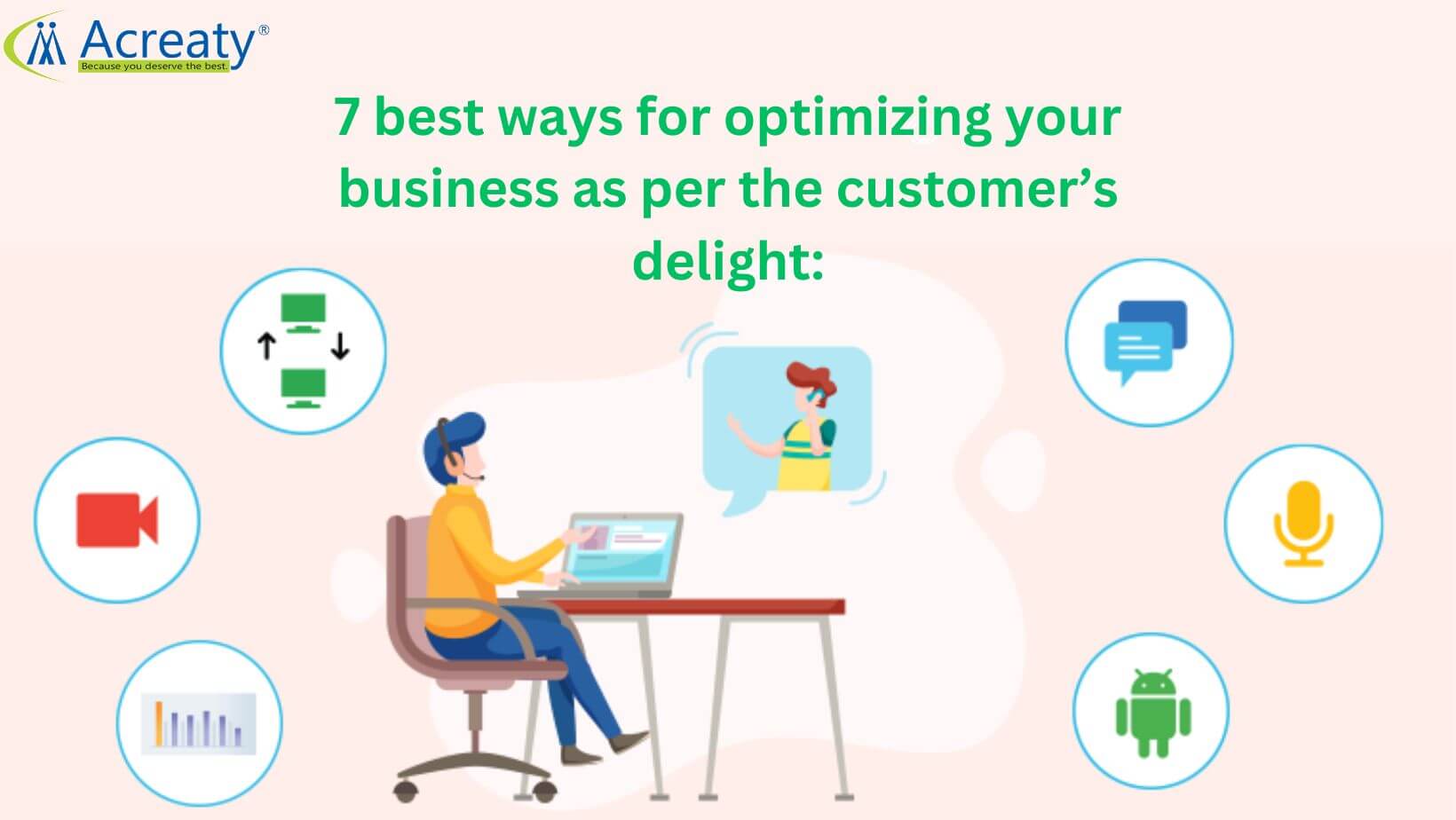 7 Ways to optimize your business for customer delight
