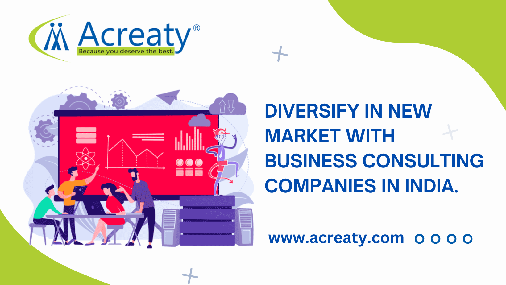 Diversify in New Market with Business Consulting Companies in India. 